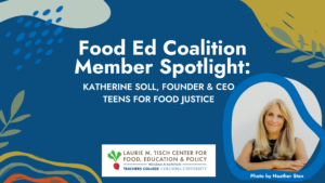 The Food Ed Coalition Spotlight Series